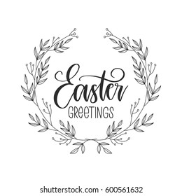 Vector hand drawn greeting card - Easter greetings. Calligraphy isolated on white background.