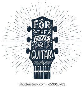 Vector hand drawn guitar fretboard silhouette and lettering inside: For the Love Guitar