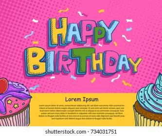 Vector of Hand drawn Happy Birthday Cartoon Lettering with Fun Color and Cup cake.