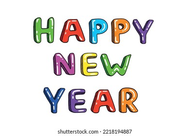 Vector Hand Drawn Happy New Year Greeting Text in Isolated Glossy Alphabet Font Design Decorative Shining Sugar Font Design in Pastel Colors. Happy New Year 2023 in Shining Sweet Sugar Letters Style.
