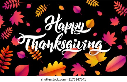 Vector Hand drawn Happy Thanksgiving typography poster. Celebration quotation for greeting card. Vector vintage style autumn calligraphy. Lettering text Thanksgiving, fallen leaves on black background