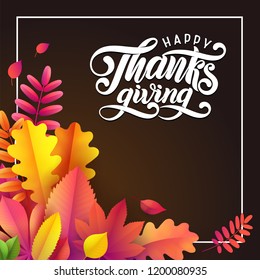 Vector Hand drawn Happy Thanksgiving typography poster. Celebration quote, greeting card. Festive vintage style autumn calligraphy. Lettering text Thanksgiving fallen leaves on black square background