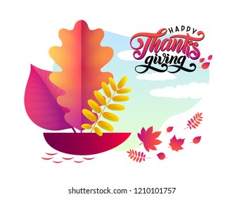 Vector Hand drawn Happy Thanksgiving typography poster. Celebration quote for greeting card. Vector hand written autumn calligraphy. Lettering text Thanksgiving, fallen leaves in ship on sky landscape