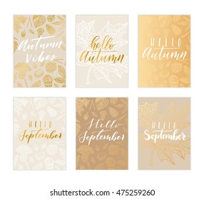 Vector hand drawn "hello September, hello autumn, autumn vibes, fall in love, autumn season" phrases set. Modern calligraphy quote card collection.