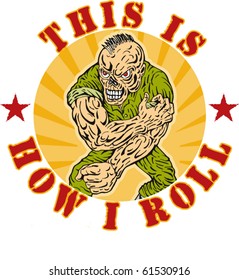vector hand drawn illustration of an angry skull face army punk  with wording "this is how i roll"