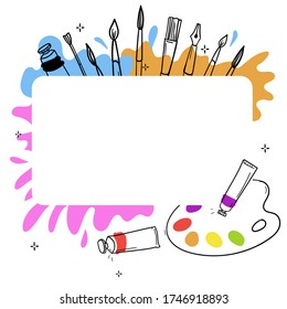 vector hand drawn illustration artist's tool. template for text. brush, pencil, palette, pen, oil tube frame