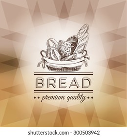 Vector hand drawn illustration with bread label. Logo design template.