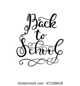Vector hand drawn illustration calligraphy lettering back to school.