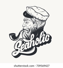 Vector hand drawn illustration of captain with pipe. Tattoo artwork in realistic style with handwritten lettering "Seaholic". Template for card, poster, banner, print for t-shirt, coloring books.