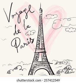 Vector hand drawn illustration with Eiffel tower. Paris. Voyage de la Paris