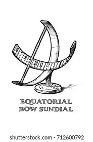 Vector hand drawn illustration of equatorial bow sundial in vintage engraved style. isolated on white background.