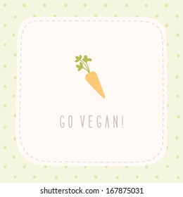 Vector hand drawn illustration Go vegan!