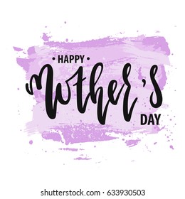 Vector hand drawn illustration. Happy mother's day poster, postcard. Holiday lettering.