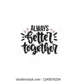 Always Together Images Stock Photos Vectors Shutterstock