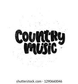 Vector hand drawn illustration. Lettering phrases Country music festival. Idea for poster, postcard.