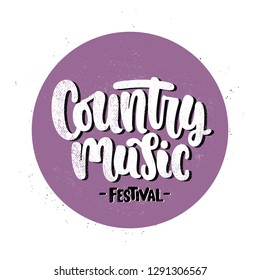Vector hand drawn illustration. Lettering phrases Country music festival. Idea for poster, postcard.