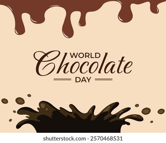 Vector hand drawn illustration. Lettering World chocolate day. Idea for poster, postcard, banner, card, background.