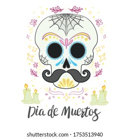 Vector hand drawn illustration of Mexican holiday "Day of the Dead". The postcard with lettering "Dia de Muertos"