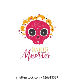 Vector hand drawn illustration of Mexican holiday "Day of the Dead". The postcard with traditional sugar skulls, marigold flowers "Dia de los Muertos"