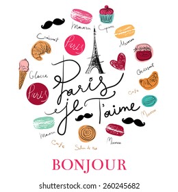 Vector hand drawn illustration with Paris symbols. Paris je T'aime - I love Paris