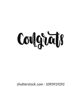 Vector hand drawn illustration. Phrases Congrats, lettering. Idea for poster, postcard.
