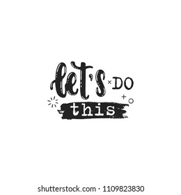 1,958 Lets Do It Stock Vectors, Images & Vector Art | Shutterstock