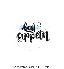 Vector hand drawn illustration. Phrases Bon appetit lettering. Idea for poster, postcard.