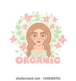 Vector hand drawn illustration. Portrait of a woman with braids and the inscription. Organic lettering. Background with flowers. Self-care, organic products, cosmetics and food. Icon in flat style.