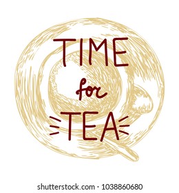 Vector hand drawn illustration with a positive inscription for a teatime theme on a sketchy background. Design element, food, drink, catering image.