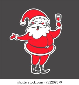 Vector hand drawn illustration of Santa Claus with drink isolated on white. Cute cartoon christmas character giving a congratulatory speech with glass of wine. Symbol of New Year