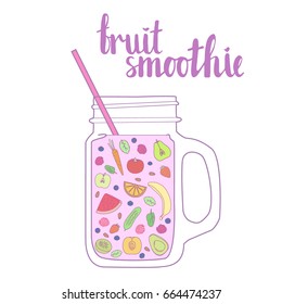 Vector hand drawn illustration of smoothie recipe and fruit smoothie lettering words. Smoothie in jar with lots of fruits and tastes