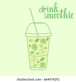 Vector hand drawn illustration of smoothie recipe and drink smoothie lettering words. Smoothie to go cup with kiwi, almond, spinach, apple and mint