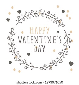Vector hand drawn illustration of text HAPPY VALENTINE'S DAY and floral round frame on white background.