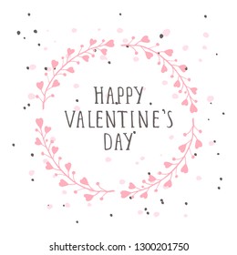 Vector hand drawn illustration of text HAPPY VALENTINE'S DAY and floral round frame on white background. Colorful.