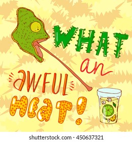 Vector hand drawn illustration with a thirsty chameleon trying to get the mojito. Augmented with a funny text. Ads image, design element, catering and service picture. 