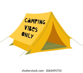 Ilustración de vectores dibujada a mano con una tienda de campaña turística amarilla y letras de frases inspiradoras-Sólo vibraciones de camping