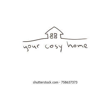 Vector hand drawn image of "Your Cosy Home";