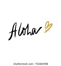 Vector hand drawn inscription "Aloha". Love, funny, hawaiian style, ethnic, summer, island atmosphere, vacation. Print, poster, postcard, elements for desig nand more.