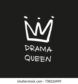 Драма квин это. Drama Queen. Надпись драма Квин. Drama Queen Мем. Drama Queen картинка.