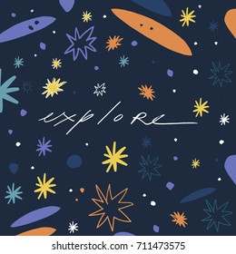 Vector hand drawn inscription "Explore" and starry night pattern. Label, logo, poster, postcard, print, elements for design and other.
