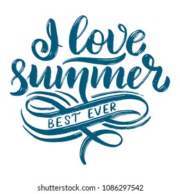 Vector hand drawn lettering about Summer. Isolated calligraphy for travel agency, beach party. Great design for postcard, t-shirt or poster.