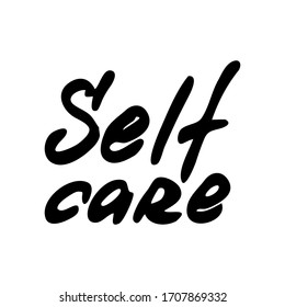 Vector hand drawn lettering about coronavirus isolated on white background. Covid-19, Self care, work in home. Pandemic protection. Monochrome illustration quarantine in doodle style