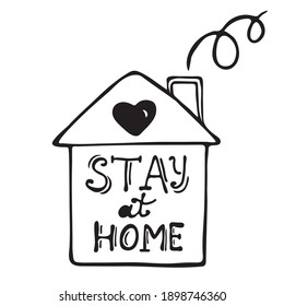 Vector hand drawn lettering about coronavirus, Covid-19, Stay at Home. Pandemic protection. Quarantine positive doodle icons, home elements. Motivation sign catch word art design.On white background