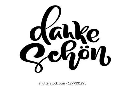 Vector hand drawn lettering Danke Schon. Elegant modern handwritten calligraphy with thankful quote. Thank you Deutsch Ink illustration. Typography poster on white background. For cards, invitations