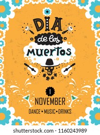 Vector hand drawn lettering Dia de los Muertos, Day of the Dead poster design. Day of the dead vector illustration set. Skull in sombrero, flowers, guitars, maracas