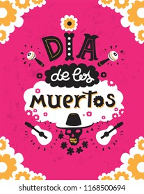 Vector hand drawn lettering Dia de los Muertos, Day of the Dead poster design. Day of the dead vector illustration set. Skull in sombrero, flowers, guitars, maracas