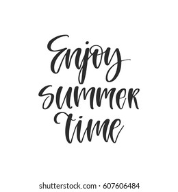Vector hand drawn lettering - Enjoy summer time. Isolated calligraphy for travel agency, summer party. Great design for postcard, t-shirt or poster.