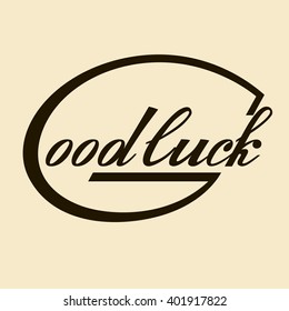 Vector hand drawn lettering "Good luck" on beige background