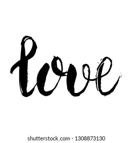 Vector Hand Drawn Lettering. Grungy dry brush style. Love