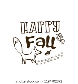 Vector hand drawn lettering happy fall with leafs for print, decor, textile. 